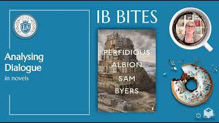 IB Bites  Analysing Dialogue in Novels
