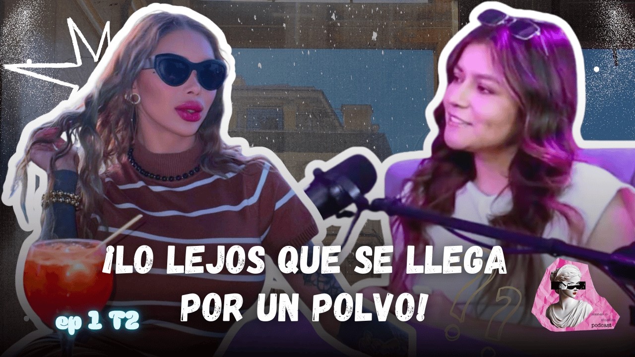 ¡Lo lejos que se llega por un polvo! Ep 1 T2