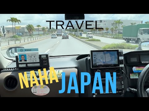 Naha city tour by car || NAHA Okinawa Japan 🇯🇵
