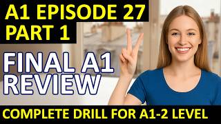 Master French Basics: The Ultimate A1-2 Review (Episodes 17-26) 🎓 Part 1.