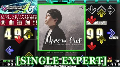 【DDR A3】 Throw Out / BEMANI Sound Team "ZAQUVA" feat. Uzumaki [SINGLE EXPERT] 譜面確認+Clap