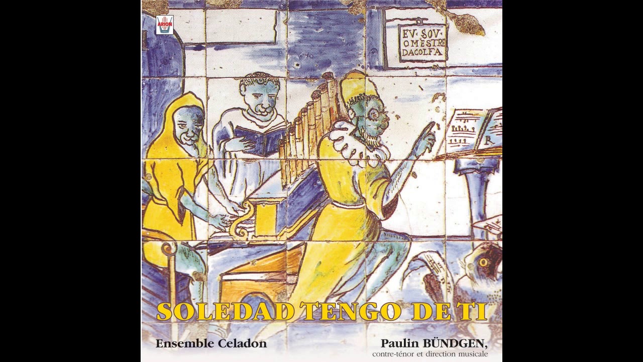 Ensemble Celadon, Paulin Bundgen, Rémi Cassaigne, Florent Marie - Quiso muestro dios aeterno