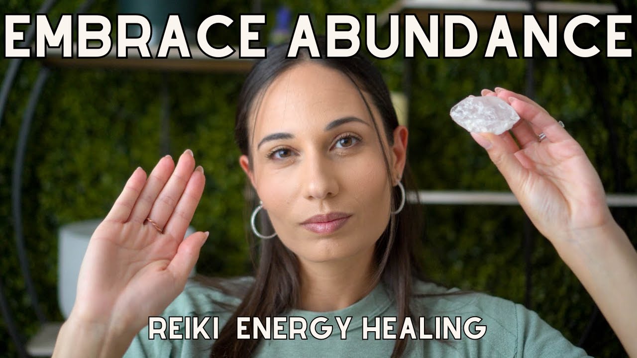 Embrace Abundance by Opening Up to Receive with ASMR Reiki - YouTube