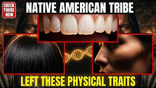 Every Major Native American Tribe Left These Physical Traits In American Families Check Yours Now