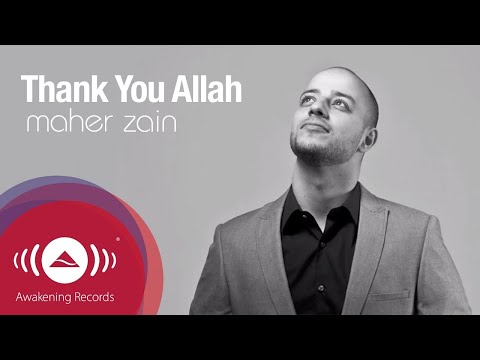 Maher Zain Thank You Allah Official Lyric Video 