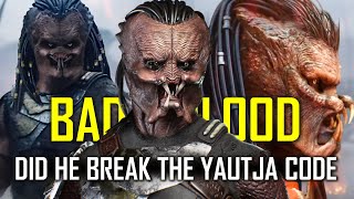 Did Dek Become A Bad Blood Yautja  Predator Badlands