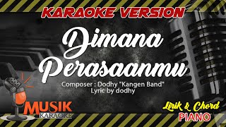 Download Lagu DIMANA PERASAANMU - #KARAOKE VERSION MP3