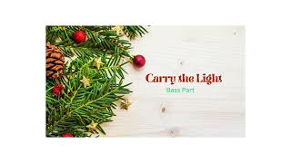 Carry the Light