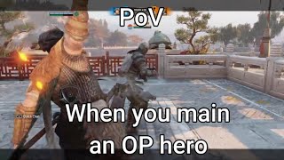 For Honor | PoV: When You Main An OP Hero