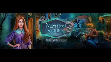 Mystical Riddles: Behind doll eyes Collector