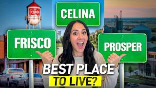 The BEST Dallas Suburb in 2026? Frisco vs Prosper vs Celina