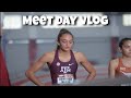 MEET DAY VLOG | TYSON INVITATIONAL