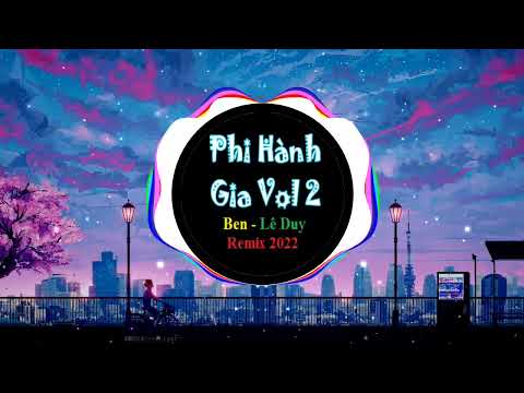 Video Phi Hành Gia Vol 2 - Ben Ft Lê Duy Remix| Nhạc hot... - youtube