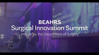 2024 Mayo Clinic Beahrs Surgical Innovation Summit - Start Ups