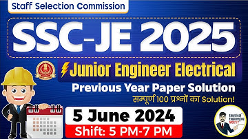 SSC JE Electrical Previous Year Paper Solution 5 June 2024 | SSC JE Electrical 2025 SSC JE CBT 1 PYQ