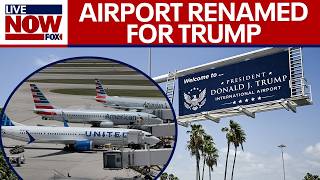 Palm Beach airport renamed as President Donald J. Trump International Airport