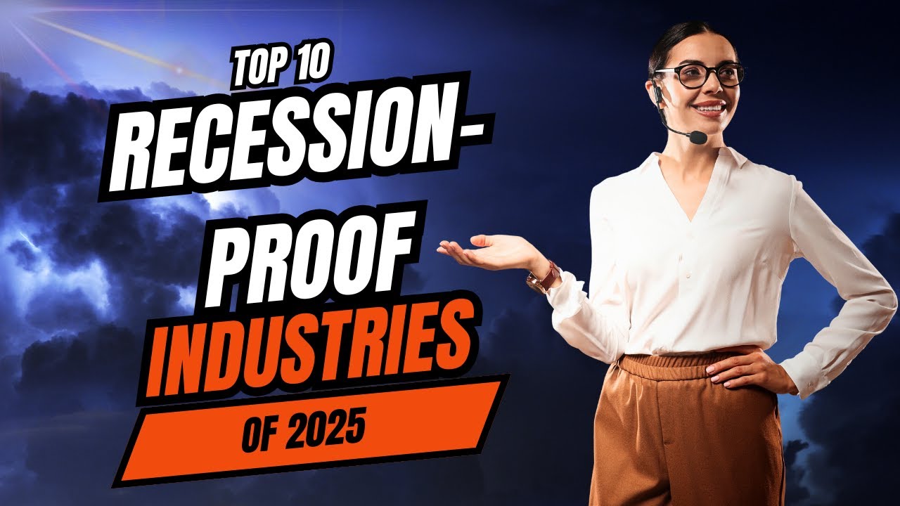 Unstoppable Careers: Recession-Proof Industries You Should Know About in 2025