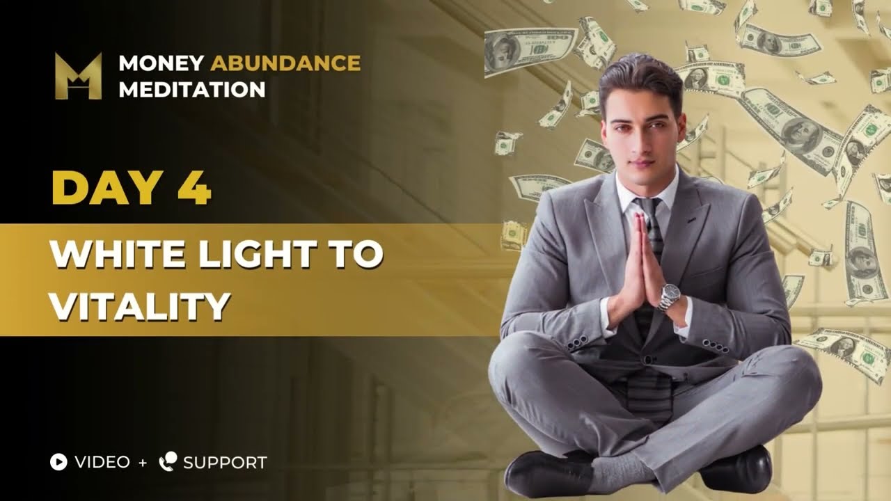 Money Abundance Meditation-Unlocking Financial Abundance: The vitality- money connection
