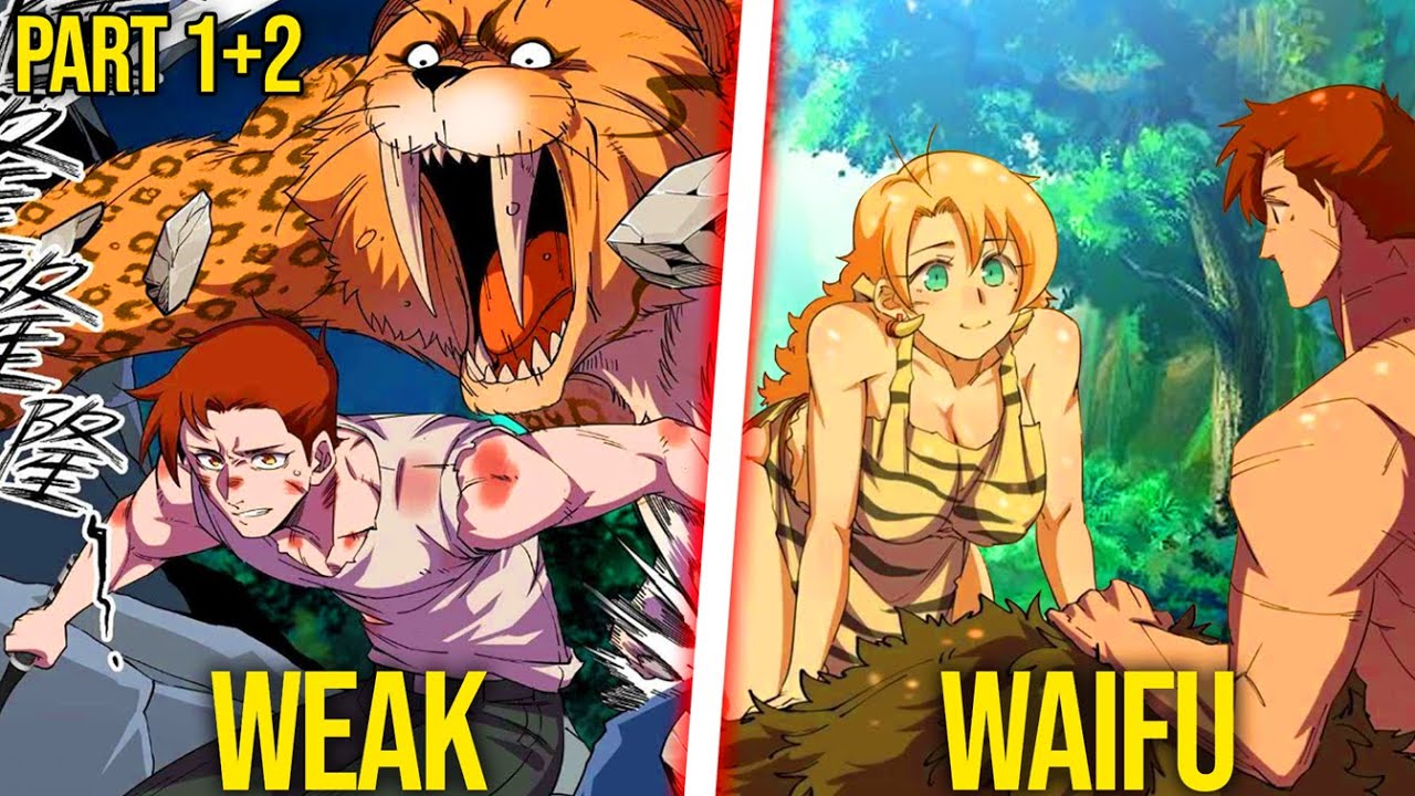 He Is Sent Back to the Stone Age But Gets a Primitive Wife Instead Part 1+2 | Manhwa Recap