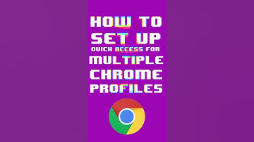 How to Set Up Quick Access to Multiple Chrome Profiles