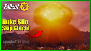 Fallout 76 - Nuke Silo Skip Glitch Still Working