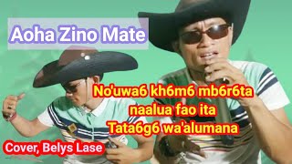 Aoha zino mate Cover Belys Lase