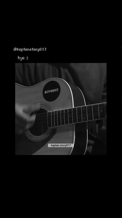 Story wa cover gitar bukan sa lagi. Story wa cover gitar bikin baper terbaru.