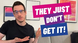 Bisexuality - People Get It Wrong