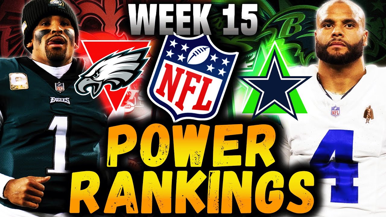 week-15-power-rankings-cowboys-dominate-division-youtube
