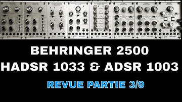 Behringer 2500 - HADSR 1033 - ADSR 1003 - (ARP 2500 Clone) EPISODE 3/9