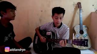 PERGI HILANG DAN LUPAKAN COVER BY (ALDI ANDRIYANA X MUGNI MUNAY)