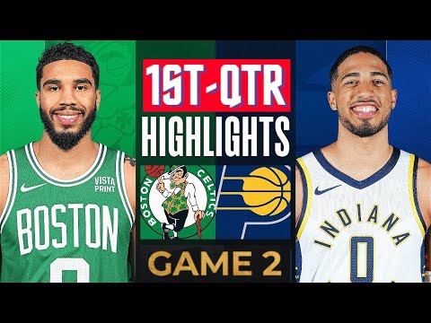 Boston Celtics vs. Indiana Pacers - Game 2 East Finals Highlights 1st-QTR 