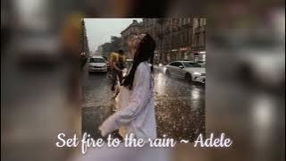 Set fire to the rain ~ Adele // sped up version ( TikTok remix)