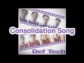 DefTech-Consolidation Song 歌詞
