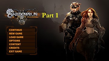 Shadowrun  Dragonfall  Walkthrough  part 1 - Milk Run
