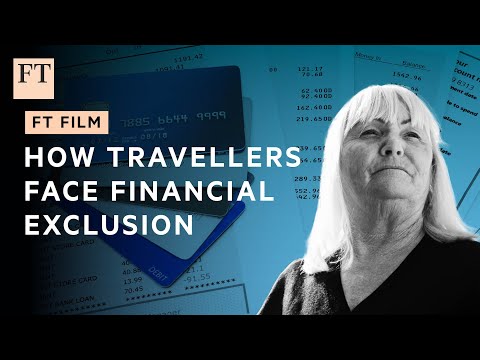 Fighting financial exclusion in the Gypsy and Traveller communities | FT Film