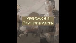 Folge 70: Grenzverletzungen und Mißbrauch in psychoanalytischen Therapien