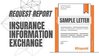 Insurance Information Exchange - How to Request Report - iDispute - Online Document Creator & Editor