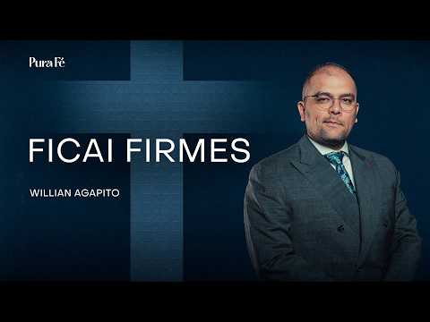 STAND FIRM | WILLIAN AGAPITO