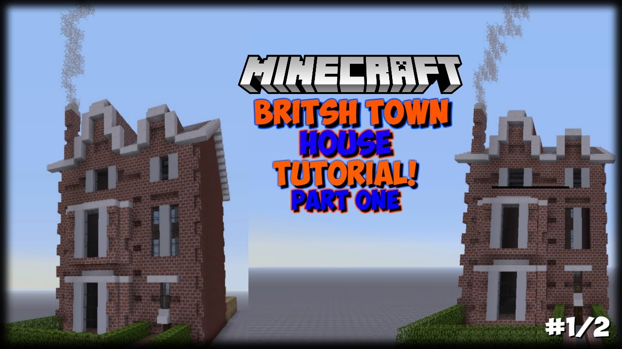 Minecraft Tutorial London Town House Ep.1 YouTube