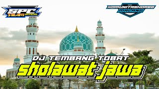 DJ TEMBANG TOBAT || syahdu di hati || sholawat jawa terbaru 2022 by spc