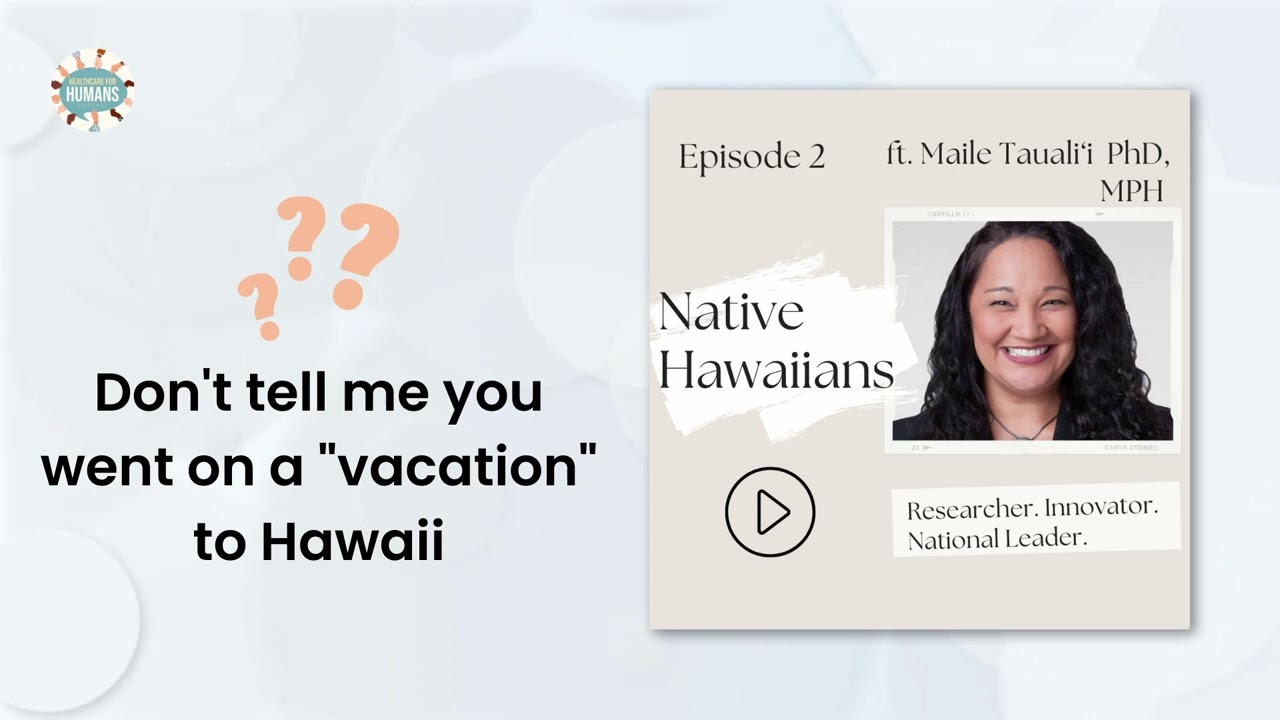 Native Hawaiians—Don't tell me you went on a "vacation" to Hawaii (Maile Tauali‘i, S1, Ep 2)