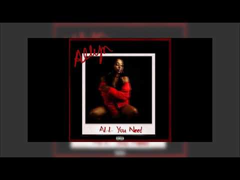 Allyn - All You Need (Official Audio)