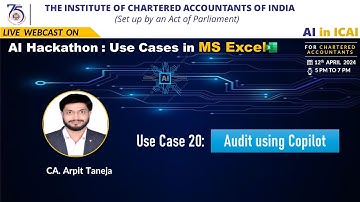 Hackathon 2: Series 1 - Use Case 20 | Audit using Copilot | CA Arpit Taneja