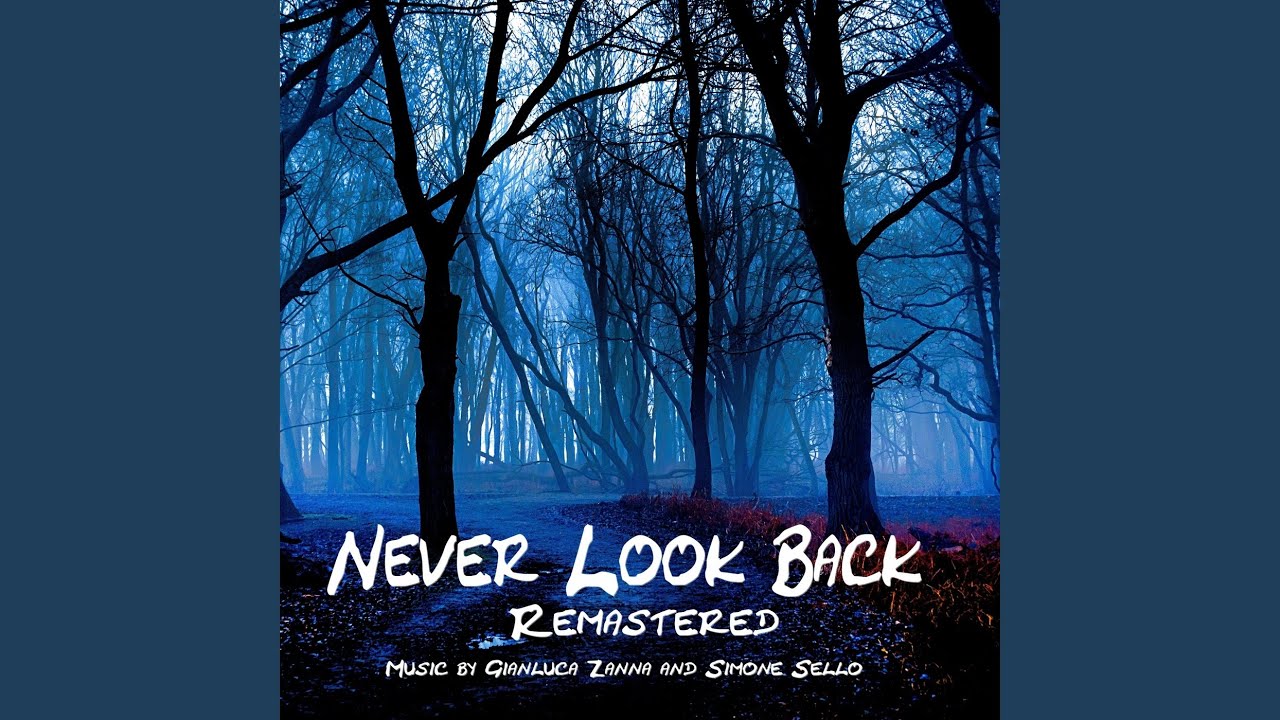 Watch Never Look Back on YouTube Watch Never Look Back on YouTube