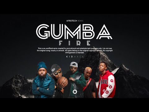 Gumba Fire _ Focalistic, Mr JazziQ, mellow and sleazy, benzoo & OPTIMIST MUSIC ZA (KIDHACK Bootleg)
