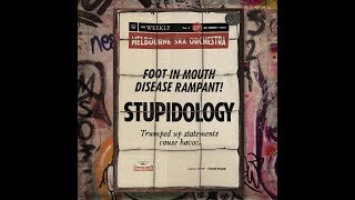 Melbourne Ska Orchestra - Stupidology