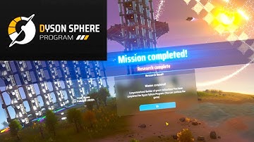 Dyson Sphere Program (Early Release) - Episode 31 - Antimatter Fuel Rod, Mission Completed