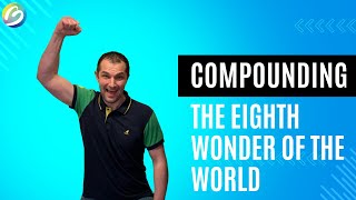 The Magic Of Compounding