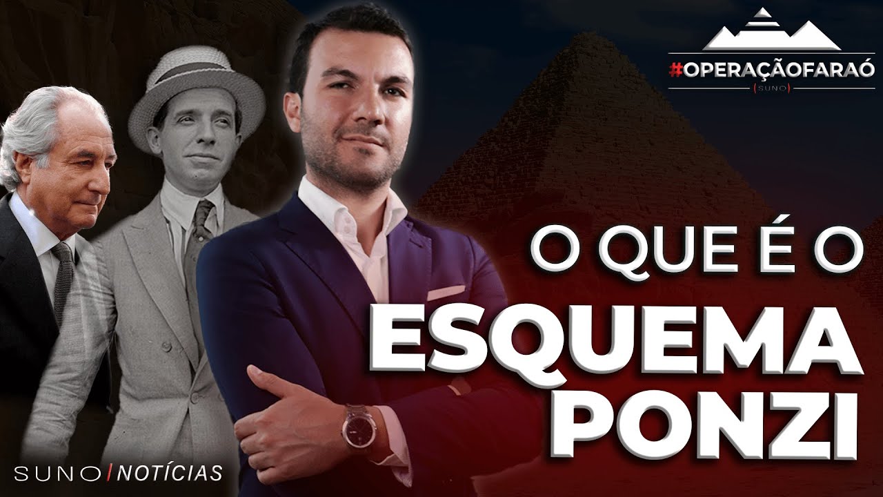 ESQUEMA PONZI: O que é? - Operação Faraó
